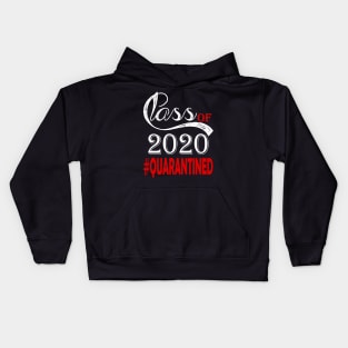 Class Of 2020 Quarantined Funny Quarantine Kids Hoodie